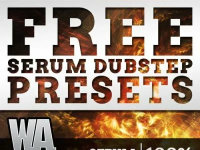 Featured image for “Free Serum presets for Dubstep by W.A. Production”