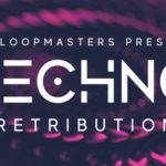 Featured image for “Loopmasters released Techno Retribution”