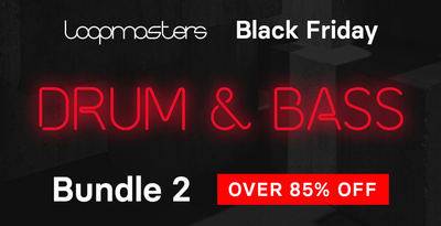 Featured image for “Loopmasters released Black Friday 2019 – Drum & Bass Bundle”