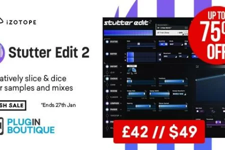 Featured image for “iZotope Stutter Edit 2 & Upgrade Flash Sale”