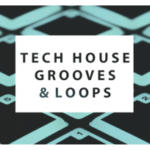 Featured image for “Loopmasters released Tech House Grooves & Loops”